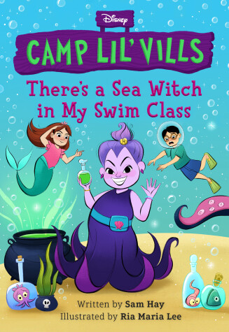 Cover of There's a Sea Witch in My Swim Class