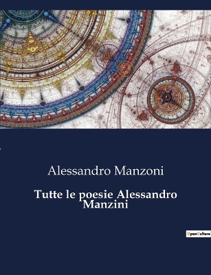 Book cover for Tutte le poesie Alessandro Manzini