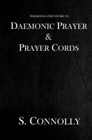 Cover of Daemonic Prayer & Prayer Cords
