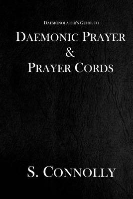 Book cover for Daemonic Prayer & Prayer Cords