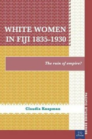 Cover of White Women in Fiji, 1835?930