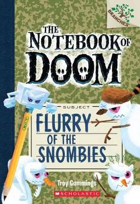 Cover of Flurry of the Snombies: A Branches Book (the Notebook of Doom #7)