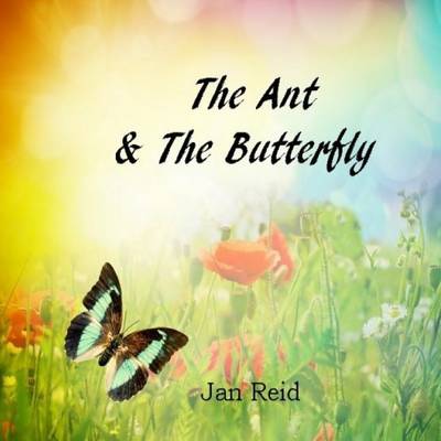 Book cover for The Ant & the Butterfly