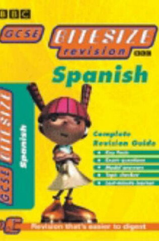 Cover of GCSE BITESIZE COMPLETE REVISION GUIDE SPANISH