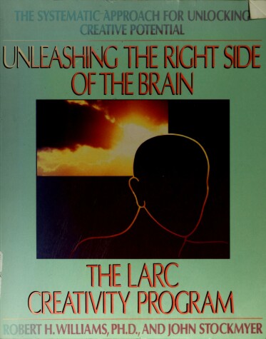 Book cover for The Unleashing the Right Side of the Brain