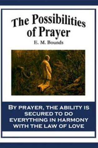 Cover of The Possibilities of Prayer