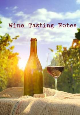 Book cover for Wine Tasting Notes