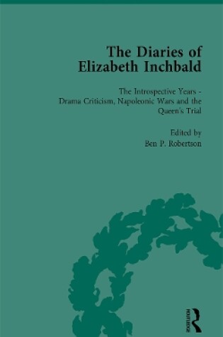 Cover of The Diaries of Elizabeth Inchbald Vol 3