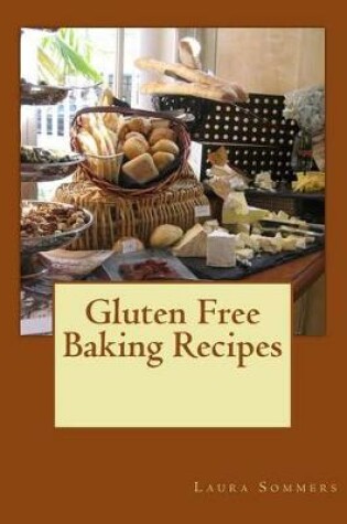 Cover of Gluten Free Baking Recipes