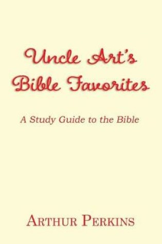 Cover of Uncle Art's Bible Favorites