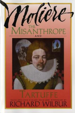 Cover of Misanthrope And Tartuffe, By Moliø¿re, The