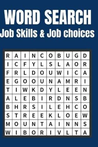 Cover of Job Skills & Job choices Word Search