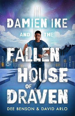 Cover of Damien Ike and the Fallen House of Draven