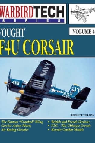 Cover of Vought F4u Corsair- Warbirdtech Vol. 4