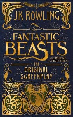 Book cover for Fantastic Beasts and Where to Find Them: The Original Screenplay