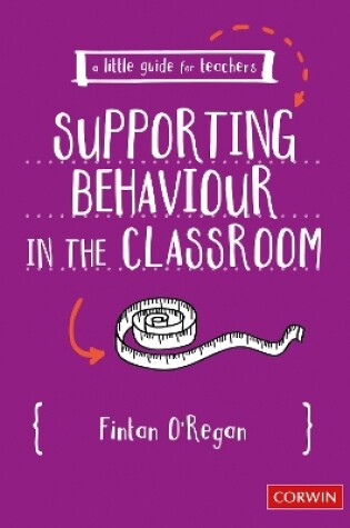 Cover of Supporting Behaviour in the Classroom