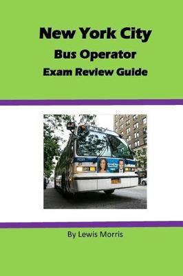 Book cover for New York City Bus Operator Exam Review Guide