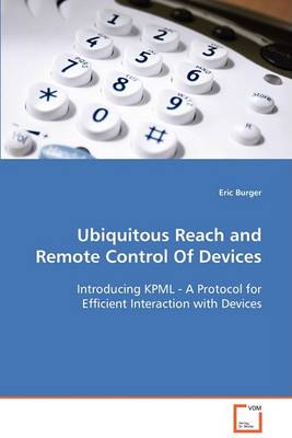 Book cover for Ubiquitous Reach and Remote Control Of Devices