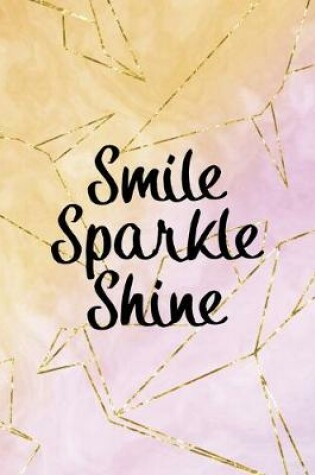 Cover of Smile Sparkle Shine
