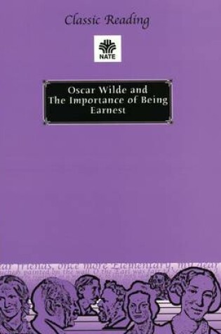 Cover of Oscar Wilde and The Importance of Being Earnest