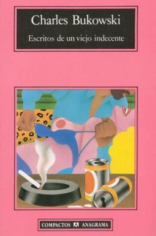 Cover of Escritos de Un Viejo Indecente