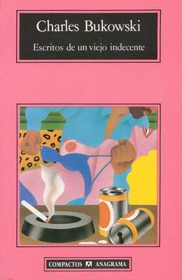 Book cover for Escritos de Un Viejo Indecente