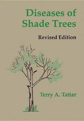 Book cover for Diseases of Shade Trees, Revised Edition