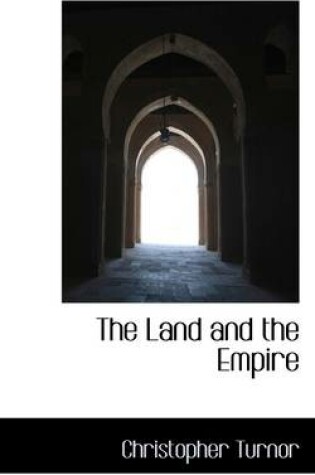 Cover of The Land and the Empire