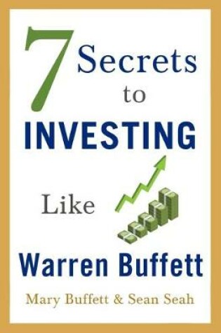Cover of 7 Secrets to Investing Like Warren Buffett