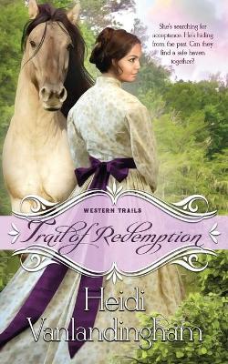 Cover of Trail of Redemption