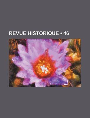 Book cover for Revue Historique (46)