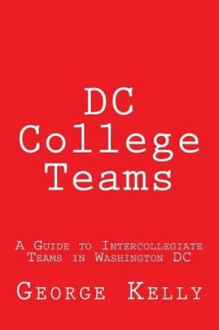 Cover of DC College Teams