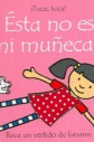 Cover of Esta No Es Mi Muneca