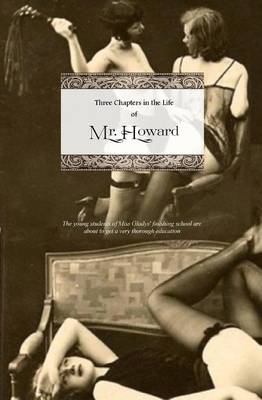 Book cover for Three Chapters in the Life of Mr. Howard