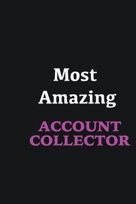 Book cover for Most Amazing Account Collector