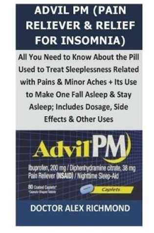 Cover of Advil PM (Pain Reliever & Relief for Insomnia)