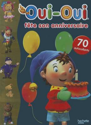 Book cover for Oui-Oui Fete Son Anniversaire