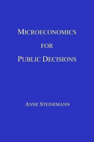 Cover of Microeconomics for Public Decisions