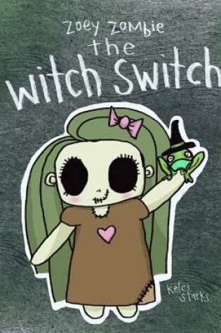 Cover of The Witch Switch