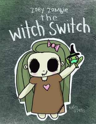 Book cover for The Witch Switch