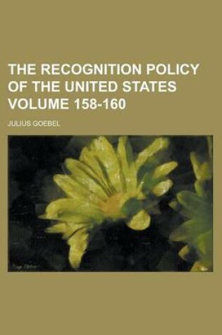 Cover of The Recognition Policy of the United States (66)