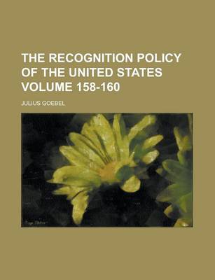 Book cover for The Recognition Policy of the United States (66)