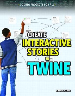 Cover of Create Interactive Stories in Twine