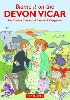 Book cover for Blame it on the Devon Vicar