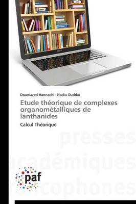 Cover of Etude Theorique de Complexes Organometalliques de Lanthanides