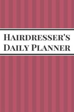 Cover of Hairdresser's Daily Planner