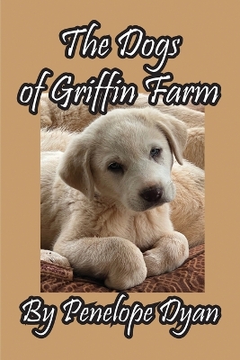 Book cover for The Dogs of Griffin Farm