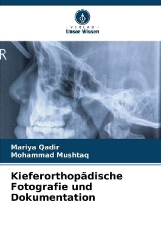 Cover of Kieferorthopädische Fotografie und Dokumentation