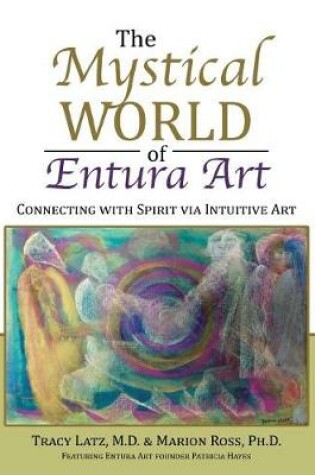Cover of The Mystical World of Entura Art