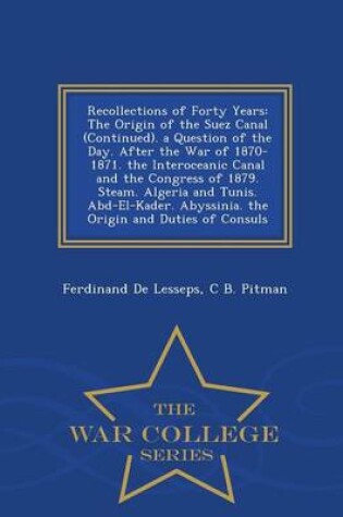 Cover of Recollections of Forty Years